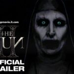 The Nun – A Spooky Excursion into the Conjuring World